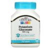 Thực phẩm chức năng 21st Century Potassium Gluconate 595 mg 110 Tablets 740985213872