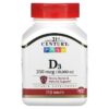 Thực phẩm chức năng 21st Century Vitamin D3 250 mcg (10.000 IU) 110 Tablets 740985275047