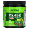 Thực phẩm chức năng NATURELO Raw Greens Whole Food Powder Unsweetened 8.5 oz (240 g) 628110628343